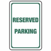 Reserved Parking Sign